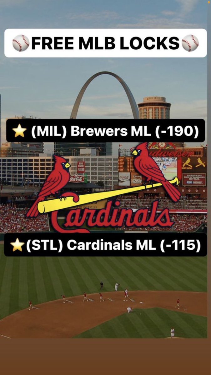 TheLocksOTD's tweet photo. ⚾️FREE MLB LOCKS OTD⚾️

🧹LETS SWEEP AGAIN🧹

⭐️(MIL) Brewers ML (-190)

⭐️(STL) Cardinals ML (-115)

#MLB #MLBpicks #baseball #betting #gambling #Gervonta #Garcia #GarciavsDavis #DavisvsGarcia #TankvsRyan #RyanvsTank #Cardinals #Brewers #moneyline https://t.co/BgaBoBPVLY