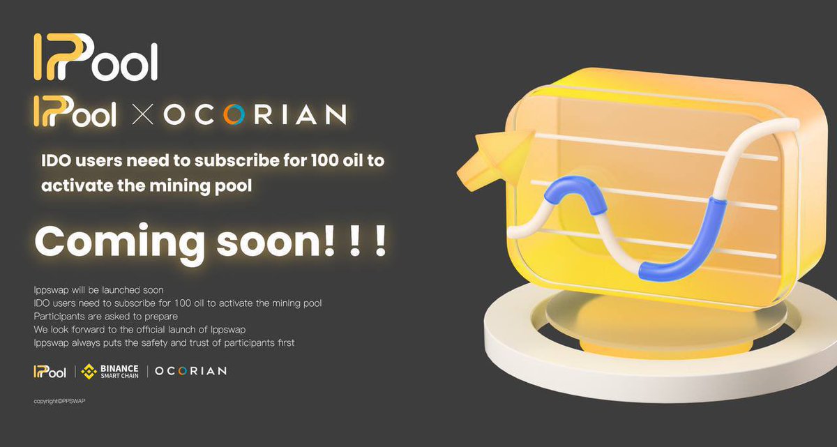 Ippswap will be officially launched tomorrow 🎉🎉🎉, all IDO users are requested to prepare 100 USDT for activating the mining pool 💁💁💁, on the day of launch, all IDO users will receive generous creation rewards! 🎊🎊🎊
#swap #bsc