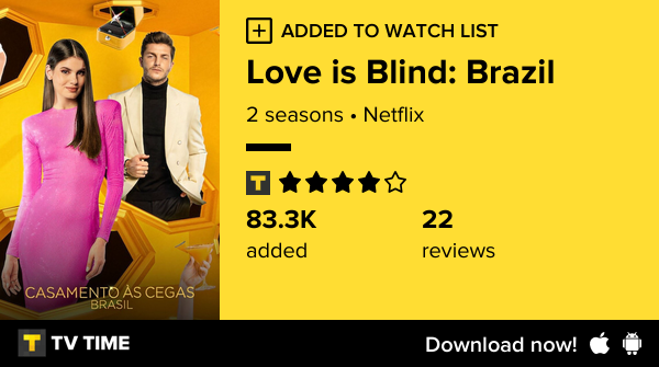 piranhisando's tweet image. I've just started following Love is Blind: Brazil tvtime.com/r/2MWeg #tvtime