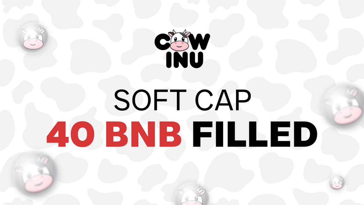 Hey there Cow Inu community! I've got some fantastic news for you. You can all let out a collective "moo" of excitement because our softcap has been successfully achieved, and the release of our project is now guaranteed!#CowInu #Presale #Pinksale 

pinksale.finance/launchpad/0x9D…