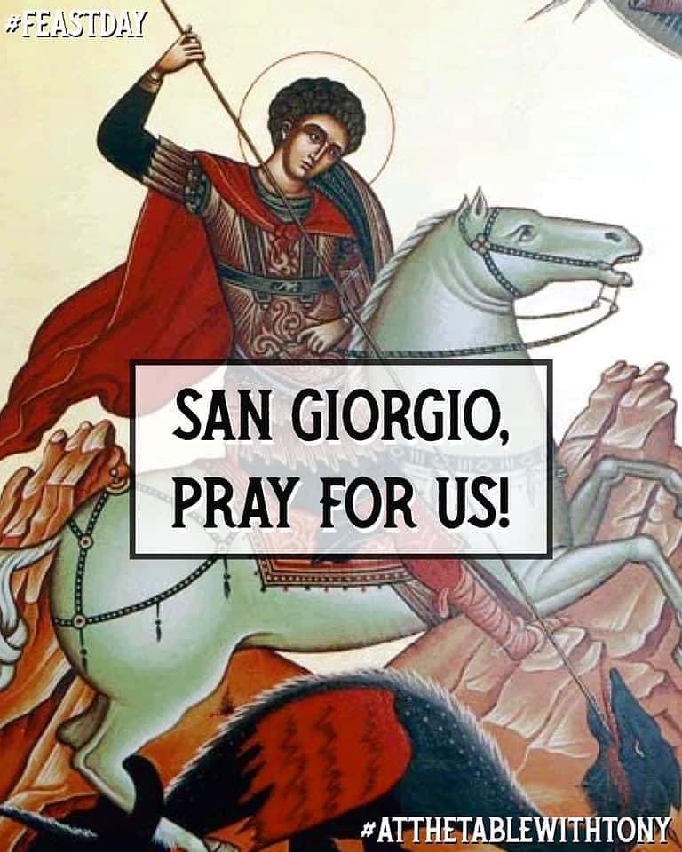 tonyatthetable's tweet photo. San Giorgio, Martyr, pray for us! He was born in Cappadocia of Greek lineage.  He was a member of Emperor Diocletian’s Praetorian Guard.  He was martyred for not denying his Faith.  He is the #PatronSaint of soldiers.  He’s also the Patron of many cities &amp; towns throughout Italy. https://t.co/rU6llHfWAn