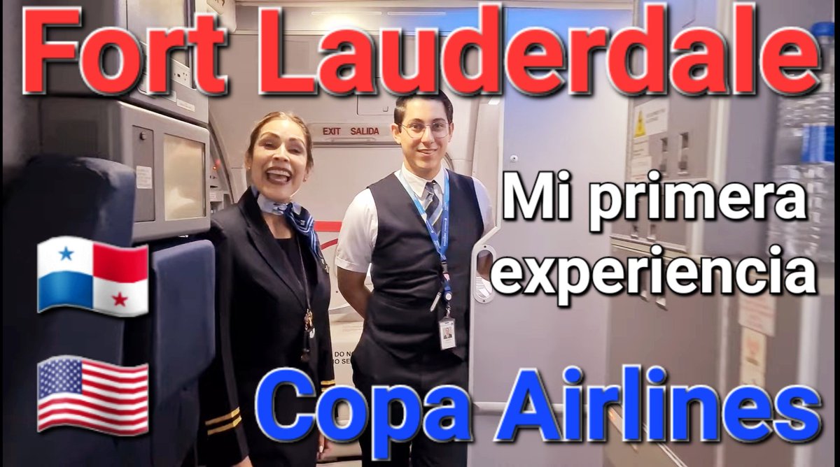 JUANCAMILOVL's tweet image. Copa Airlines Ciudad de Panamá 🇵🇦✈️🇺🇲 Fort Lauderdale ¡Mi primera experiencia! Boeing 737-800 

Ver en  YouTube:
youtu.be/AYeJAobbQFk

#MontañeroAndariego @CopaAirlines @tocumenaero @AeroPanama @FLLFlyer #TripReport #FlightExperience #Experienciaenvuelo #Reportedevuelo #UHD