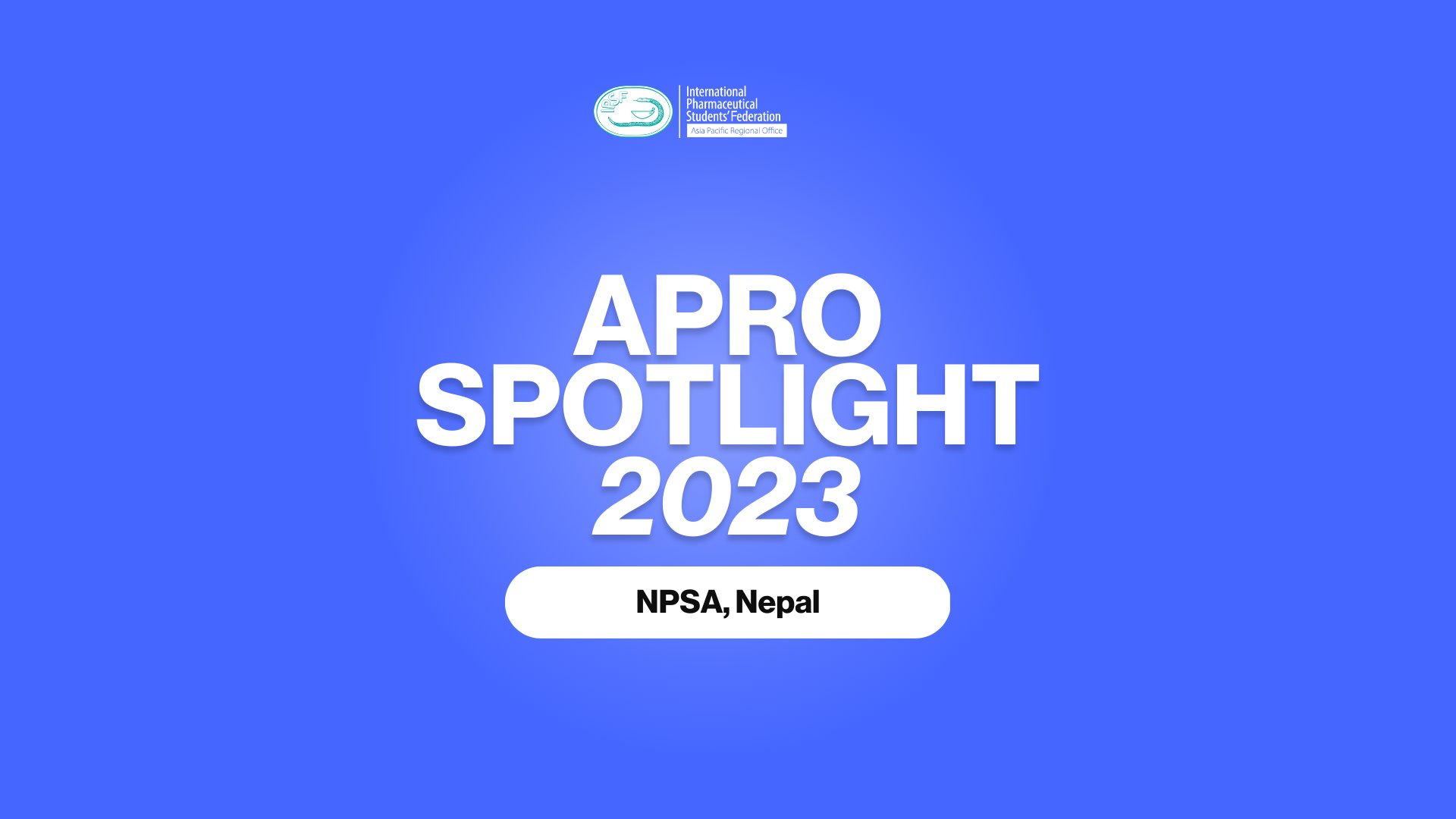 IPSF Asia Pacific Regional Office on Twitter "[𝐀𝐏𝐑𝐎 𝐒𝐏𝐎𝐓𝐋𝐈𝐆𝐇𝐓 𝟐𝟎𝟐𝟑