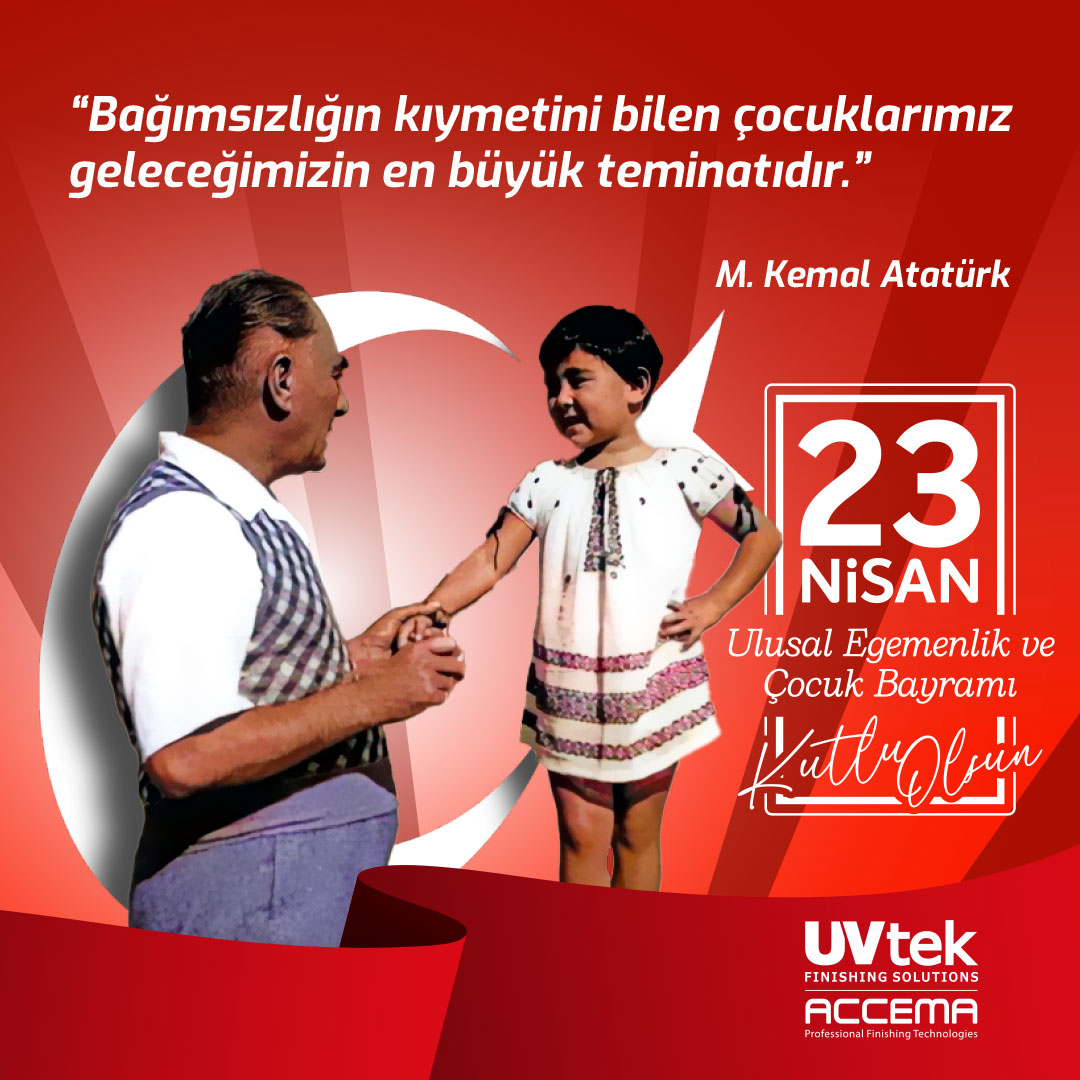 Uvtekmakine's tweet photo. “Bağımsızlığın kıymetini bilen çocuklarımız geleceğimizin en büyük teminatıdır.”
M. Kemal Atatürk
#uvtechnology #uvtek #woodtechnology #finishingsolutions #23nisan #23april https://t.co/VaMIN9qPLb