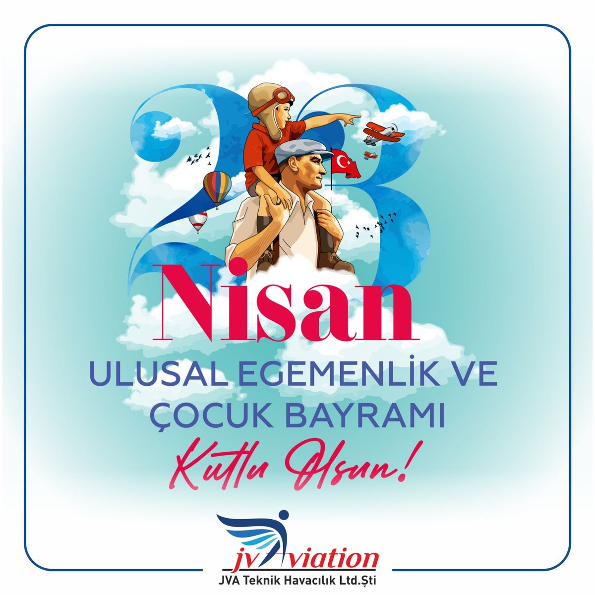 23 Nisan Ulusal Egemenlik ve Cocuk Bayramı Kutlu olsun. #23NisanKutluOlsun