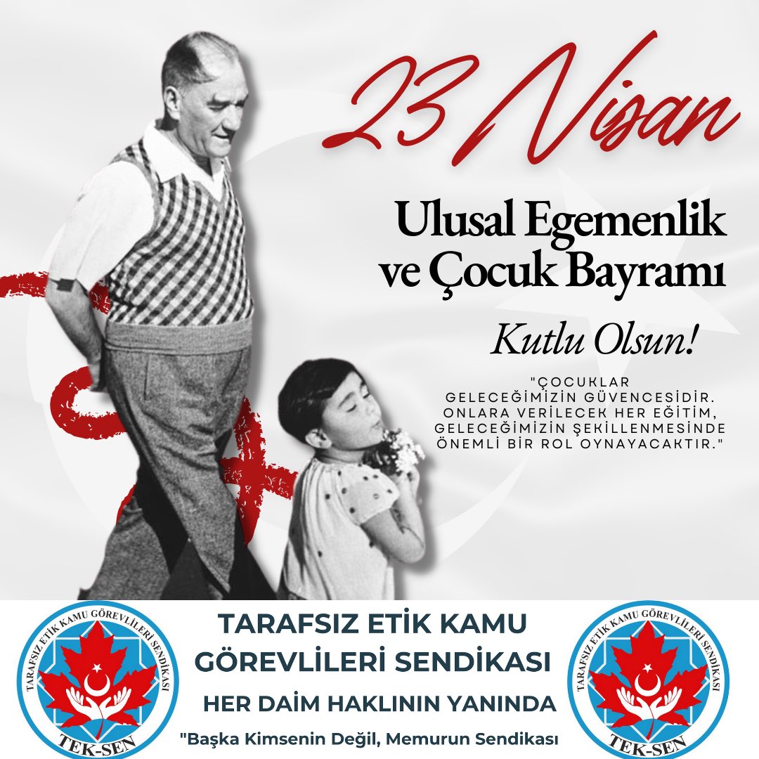 Küçük hanımlar,küçük beyler.Sizler hepiniz,geleceğin bir gülü,yıldızı,bir bahtının aydınlığısınız.Memleketi asıl aydınlığa boğacak olan sizsiniz. Kendinizin ne kadar önemli,kıymetli olduğunuzu düşünerek ona göre çalışınız.

#23Nisan Ulusal Egemenlik ve Çocuk Bayramı Kutlu Olsun🇹🇷