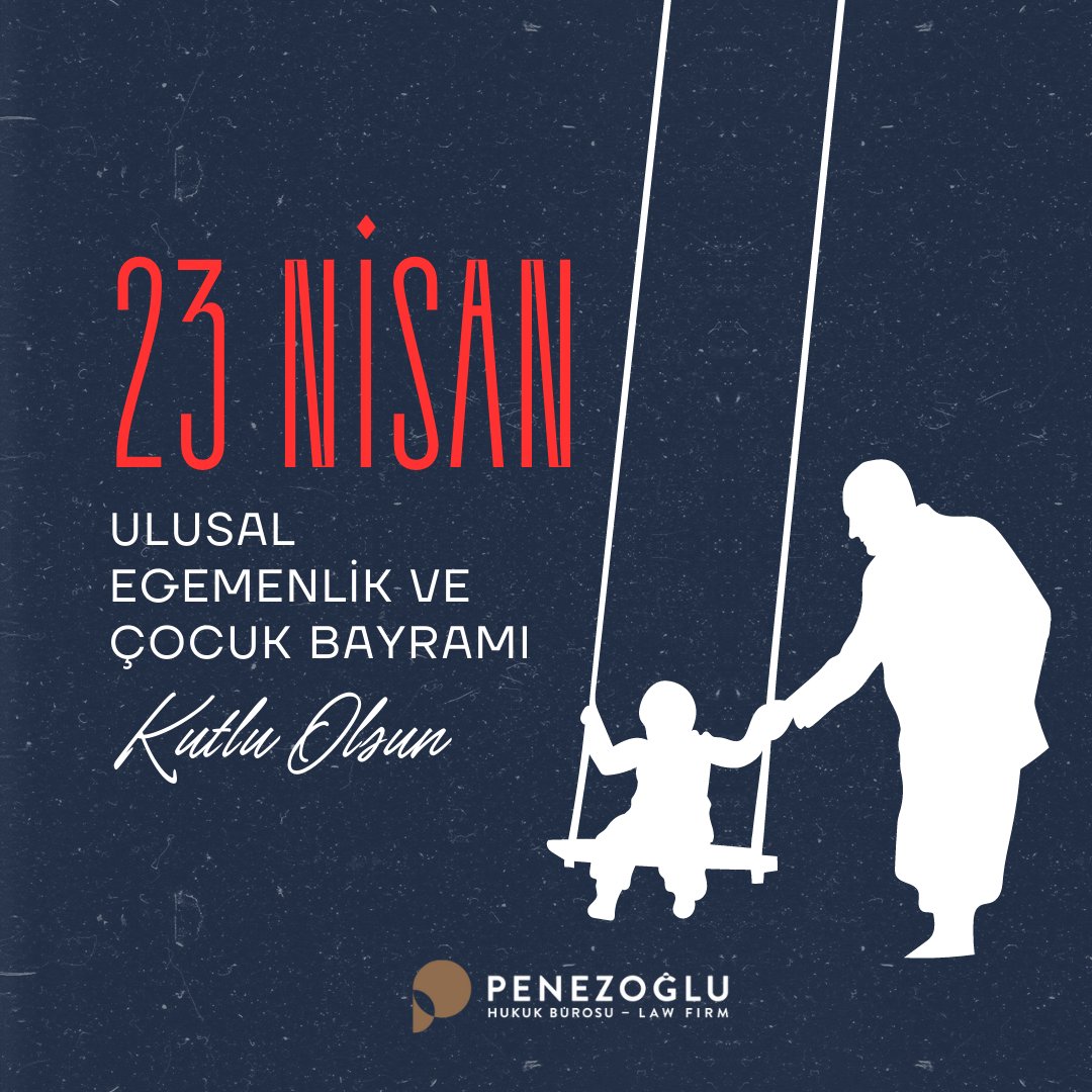 PenezogluLaw's tweet photo. 23 Nisan Ulusal Egemenlik ve Çocuk Bayramı kutlu olsun!

#23Nisan https://t.co/nfH2Mp0nfv