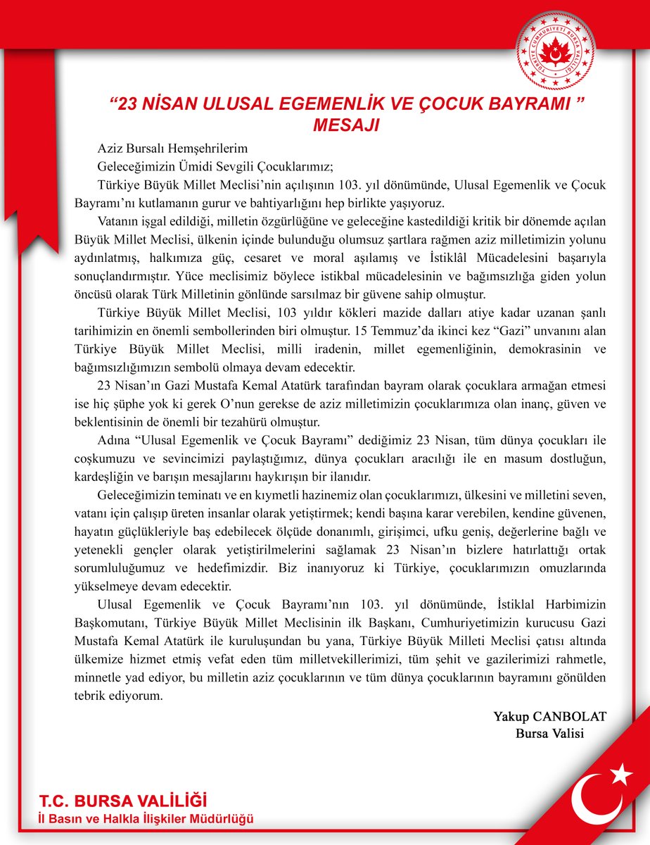 Vali <a href="/YakupCanbolat/">Yakup CANBOLAT</a>'ın "23 Nisan Ulusal Egemenlik Ve Çocuk Bayramı '' Mesajı