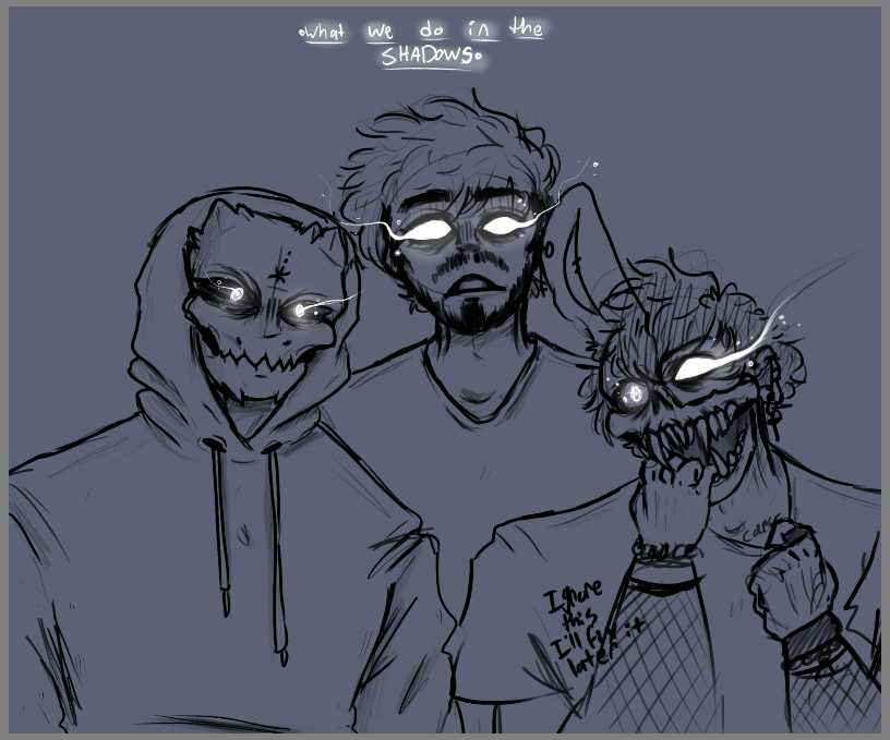 idk when i'll have this done but here's what i have for the sketch lol im prob gonna 
go lay down now it's 2:00am
gn