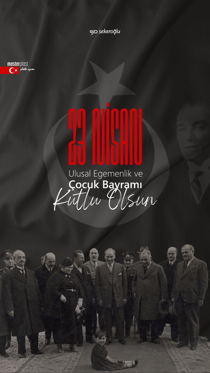 sekerogluplast's tweet photo. 23 Nisan Ulusal Egemenlik Çocuk Bayramı Kutlu Olsun. #23nisan https://t.co/hKsaIVb7p9