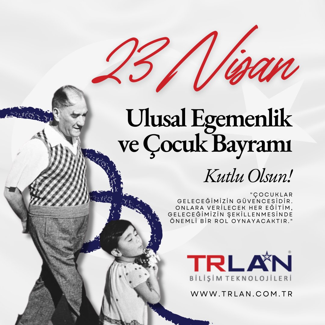 23 Nisan Ulusal Egemenlik ve Çocuk Bayramı kutlu olsun. Dünyada ilk ve tek bunu düşünen, Gazi Mustafa Kemal Atatürk'ü saygı, sevgi ve minnetle anıyoruz.

#23nisan #23nisanulusalegemenlikveçocukbayramı #trlan #webhosting #domain #webyazilim #website #seo #socialmedia
