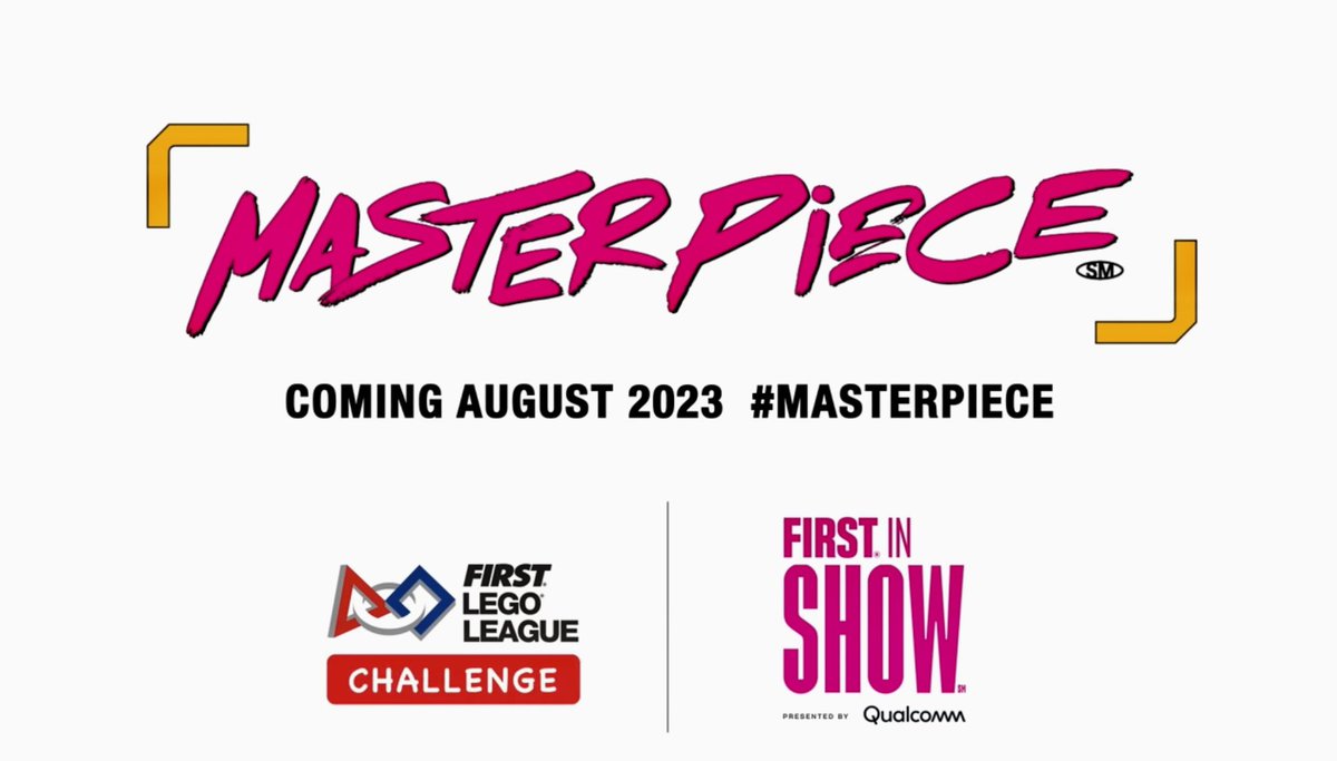 Het thema van FLL seizoen 23-24: Masterpiece #fllnl #firstlegolegue #masterpiece