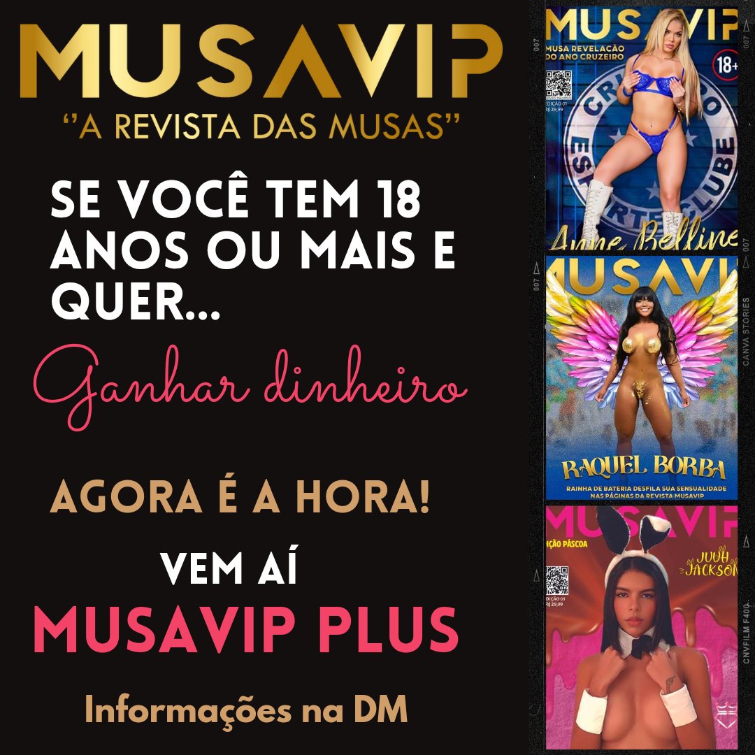 revistasvips's tweet photo. VOCÊ TEM MAIS DE 18 ANOS?
É SEXY E QUER GANHAR DINHEIRO?
ENTRE EM CONTATO!
QUE AQUI VOCÊ PODE!
EM JULHO: MUSAVIP PLUS
CONHEÇA O SITE
https://t.co/FkOZx6OSuA
#VEMSERMUSAVIP #SEJAVIP https://t.co/u8nkk8DucT