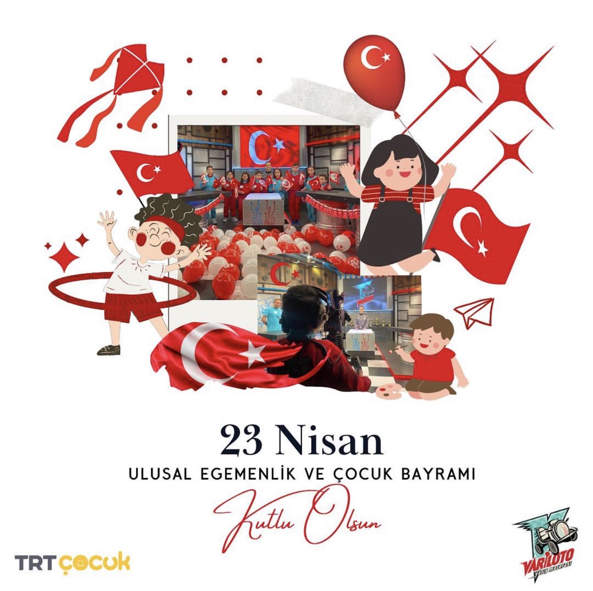 23 Nisan Ulusal Egemenlik ve Çocuk Bayramı Kutlu Olsun…