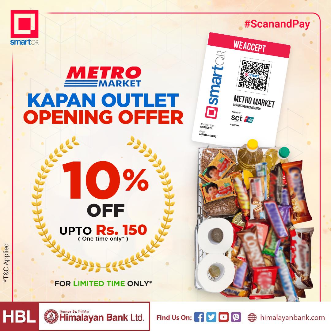 himalayanbanknp's tweet photo. Experience the ultimate shopping convenience at Metro Market opening at kapan outlet. Pay with Smart QR through Himalayan Bank app & get a discount 10% (up to Rs. 150) on your first purchase. Don't miss out!
#himalayanbank #MetroMarketKapan #ScanAndPay #OpeningOffer #ShopSmart https://t.co/iwE2nY5r06