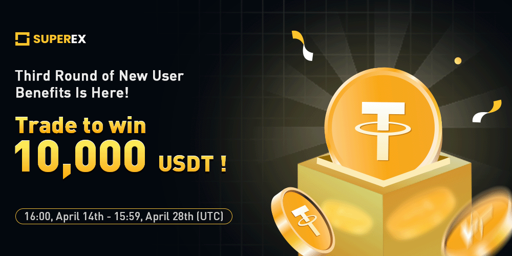SuperExet's tweet photo. #SuperEx Third Round of New User Benefits: Trade To Win 10000 $USDT Reward!🥳 

More Details: https://t.co/36PS4vhAiC

💸100 $USDT to #giveaway to 10 people

✅Like, RT, Tag 3 Friends
✅Complete the #Gleam task👉https://t.co/5IrwHwIYNE

#giveaways #GiveawayAlert #Airdrop https://t.co/OMM6Lbz8Z5