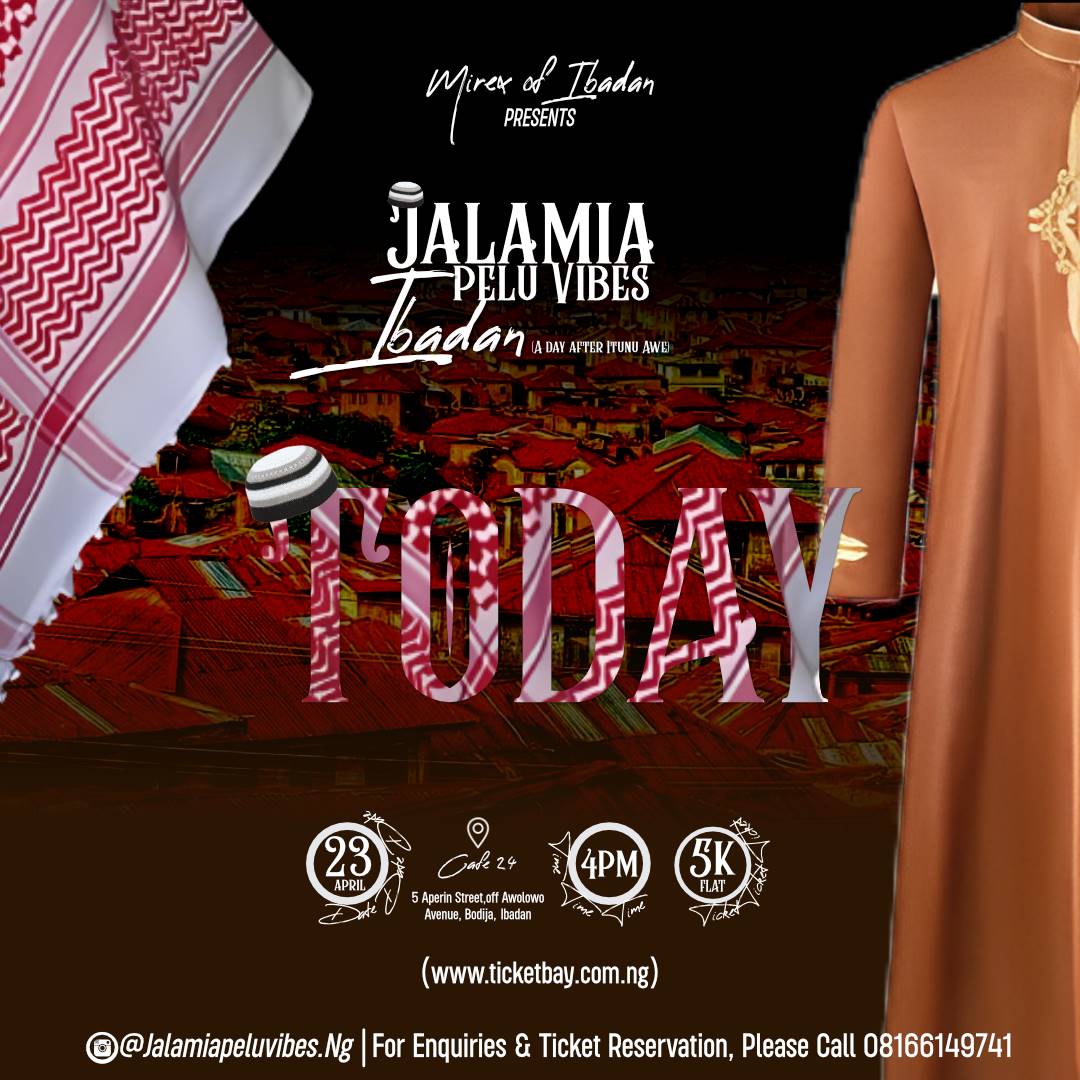 We fully outside today! Time to party with your Jalamia. Ticket will be available at the venue. Kindly send a message/call 08166149741 for any other enquiries