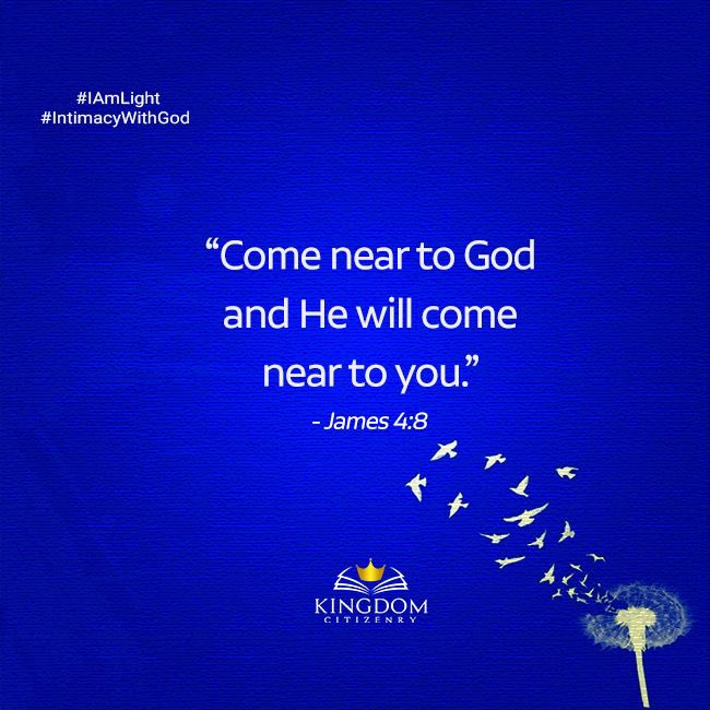 KingdomCitizenr's tweet photo. "Come near to God and He will come near to you."
- James 4:8
#AmLight
#IntimacyWithGod https://t.co/ECDGjnyU2y