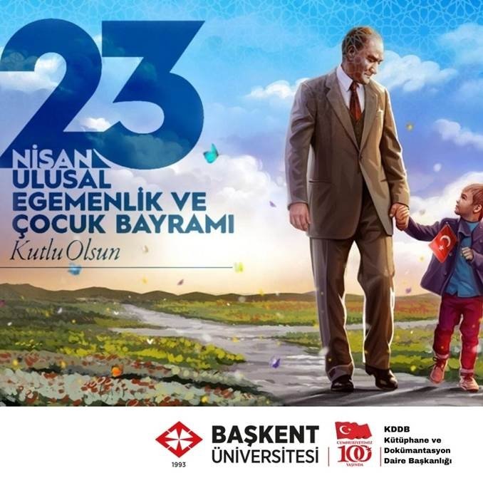 basunivkut's tweet photo. 23 Nisan Ulusal Egemenlik ve Çocuk Bayramı Kutlu Olsun!
#baskentuniversitesi #başkentüniversitesi #baskentuniversity #23nisanulusalegemenlikveçocukbayramı https://t.co/3DvCQ9H3fm
