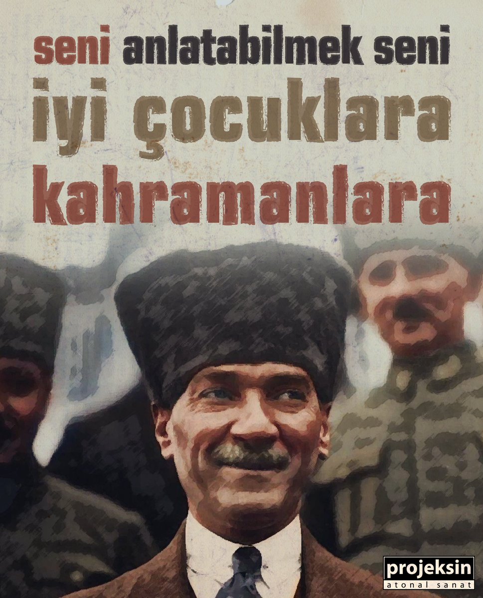 “seni, anlatabilmek seni... iyi çocuklara, kahramanlara...” #23Nisan