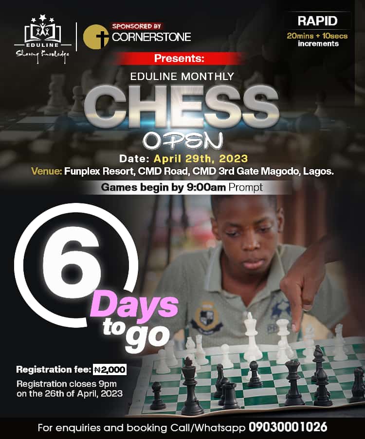 Edulinelearning's tweet photo. 6 days to go

For  info please Call/WhatsApp us on 09030001026

#Eduline #Chess #Development #Learn #Skill #chessislife #chesslife #chessgame #chessclub #chessboard #chessplayer #chessmaster https://t.co/OxToyyML5P