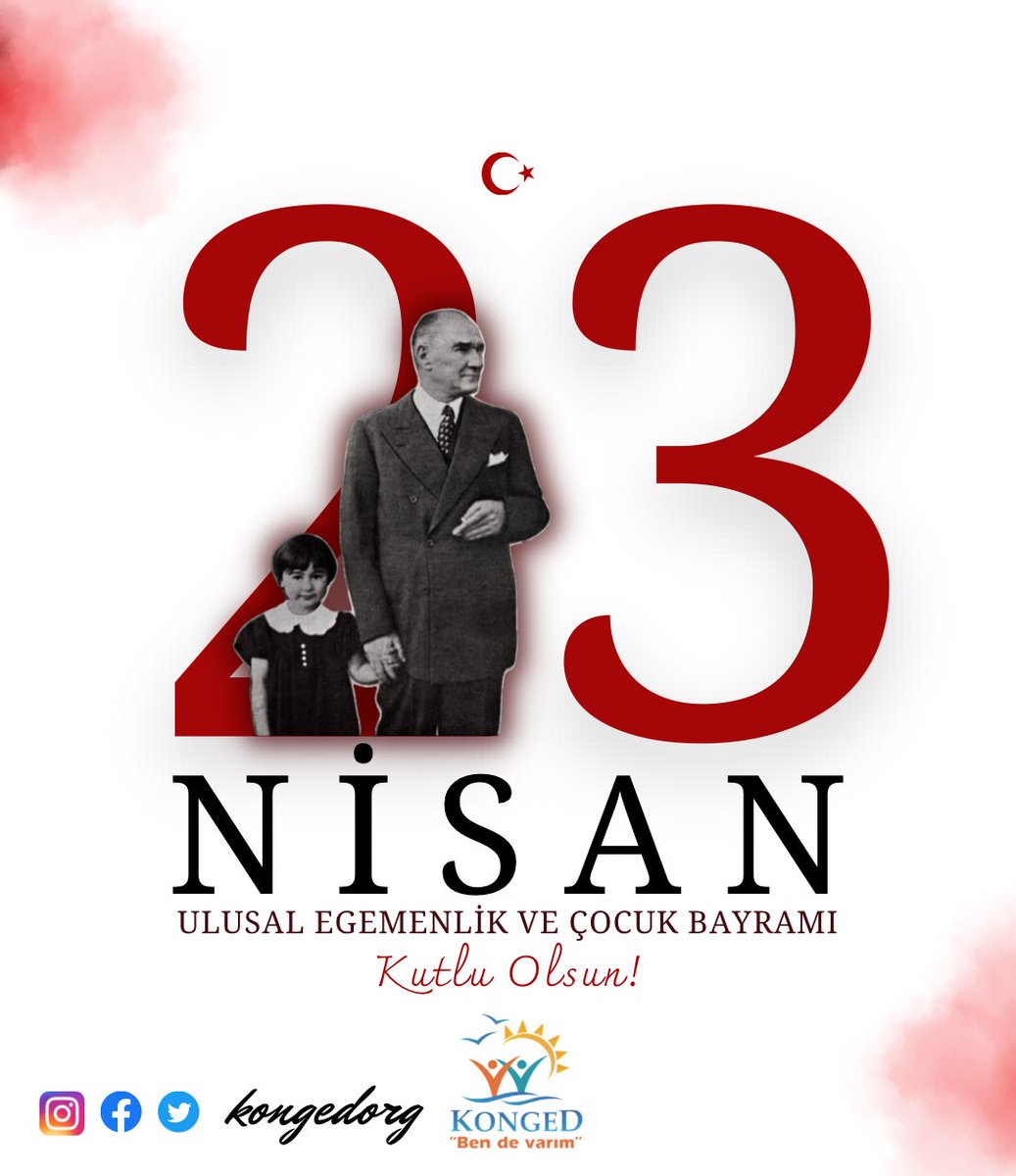 KONGEDorg's tweet photo. Egemenliğin kayıtsız şartsız millete verildiği bu özel günü ve geleceğimizin teminatı olan çocuklarımızın bayramını kutluyoruz!

23 Nisan Ulusal Egemenlik ve Çocuk Bayramı kutlu olsun. 

Saygı ve minnetle…
#konged
#bendevarım
#23NisanÇocukBayramı 
#23NisanKutluOlsun https://t.co/7r2TDiXVl5
