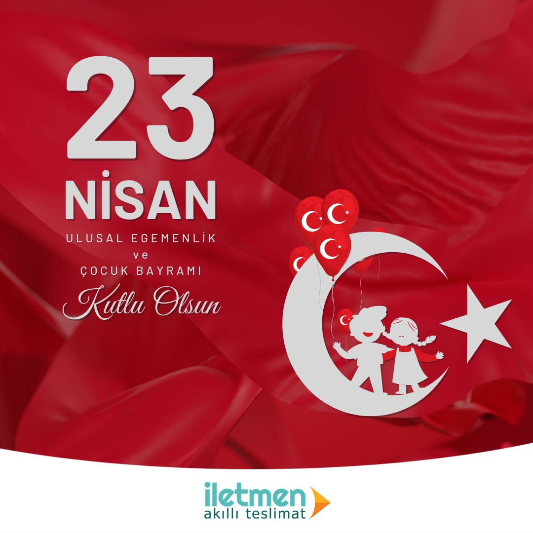 iletmenapp's tweet photo. 🇹🇷 23 Nisan Ulusal Egemenlik ve Çocuk Bayramı Kutlu Olsun. 

#İletmen https://t.co/tK9ABA5hkz