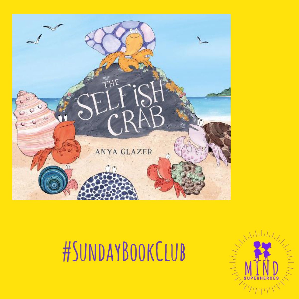 Mind Superheroes (@mindsuperheroes) on Twitter photo Sharing can be hard! In #TheSelfishCrab by <a href="/anya_glazer/">Anya Glazer</a>, Claude the crab learns a lesson about not wanting to share as his selfish behaviour puts his friends at risk. Will he be able to change his ways? Funny, with lots of non-fiction details 🦀#SundayBookClub #MindSuperheroes Sharing can be hard! In #TheSelfishCrab by <a href="/anya_glazer/">Anya Glazer</a>, Claude the crab learns a lesson about not wanting to share as his selfish behaviour puts his friends at risk. Will he be able to change his ways? Funny, with lots of non-fiction details 🦀#SundayBookClub #MindSuperheroes
