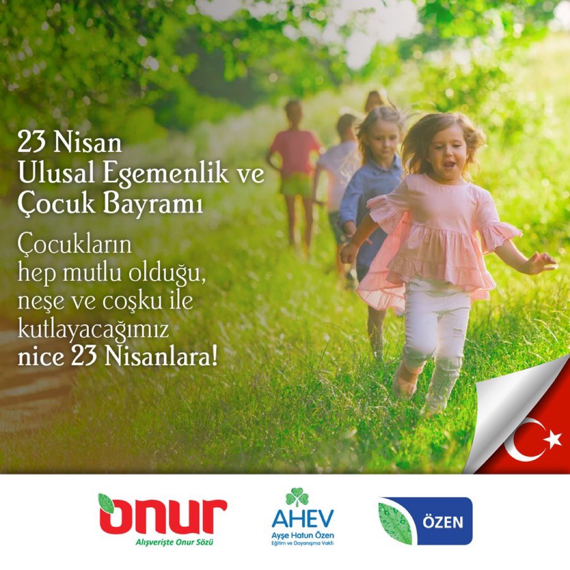 23 Nisan Ulusal Egemenlik ve Çocuk Bayramı kutlu olsun. 🇹🇷
#OnurMarket
#23Nisan #UlusalEgemenlikveÇocukBayramı #23NisanKutluOlsun