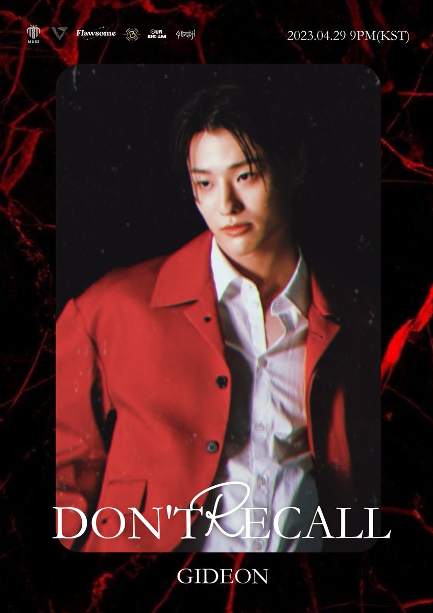OFCMUSE's tweet photo. #MUSE “Don’t Recall” Individual Poster

Pre-Release Single “Don’t Recall”
✅2023.04.24 9PM (KST)

Featuring Arkan (@boylletproofs) and Gideon (@RockerGideon)

#MUSE #2ndMiniAlbum #AMALGAMATE #MAEVE #UEE #ARKAN #GIDEON #PreReleaseSingle #DontRecall  #20230424_9pmKST https://t.co/qB0VcRl0xr