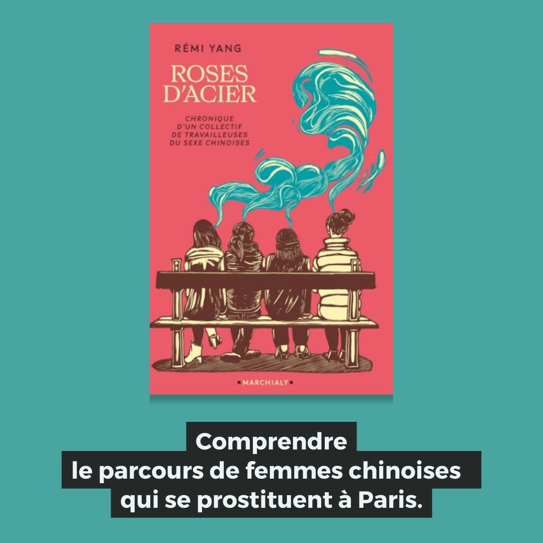 📙 « Roses d’Acier » – éditions @Marchialy

@RemiYang, journaliste français d'origine chinoise, retrace 2 années passées à vouloir comprendre le parcours de femmes chinoises qui, souvent pour soutenir leur famille restée au pays, se prostituent à Paris.
#RosesDAcier #RemiYang