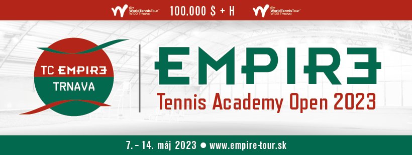 EMPIRE Tennis Academy Open 2023
Tournament Date: 7-14, May 2023, <a href="/ITF_Tennis/">ITF_Tennis</a>, Organizer: <a href="/TCEMPIRETrnava/">TC EMPIRE Trnava</a> Place: Hajdoczyho 11, #Trnava, SVK Prize Money: 100.000 USD + H #EMPIRETennisAcademyOpen
