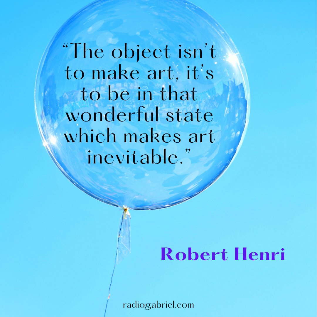 RadioGabrielMag's tweet photo. "The object isn’t to make art, it’s to be in that wonderful state which makes art inevitable." -Robert Henri https://t.co/XOBYEs9wMc