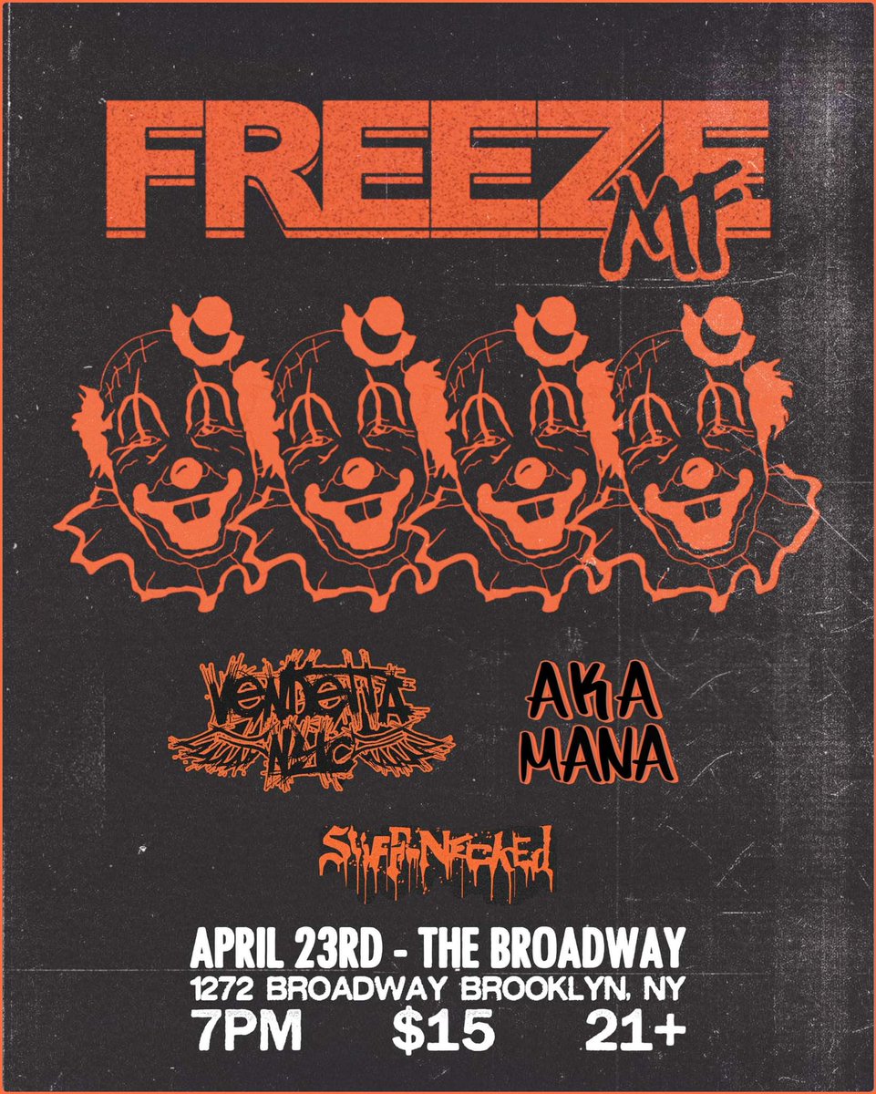 AkaManaNY's tweet photo. Tonight @ The Broadway in Brooklyn NY

@freezemfband 
@vendetta_nyc 
#StiffNecked https://t.co/ABmwJkH57F