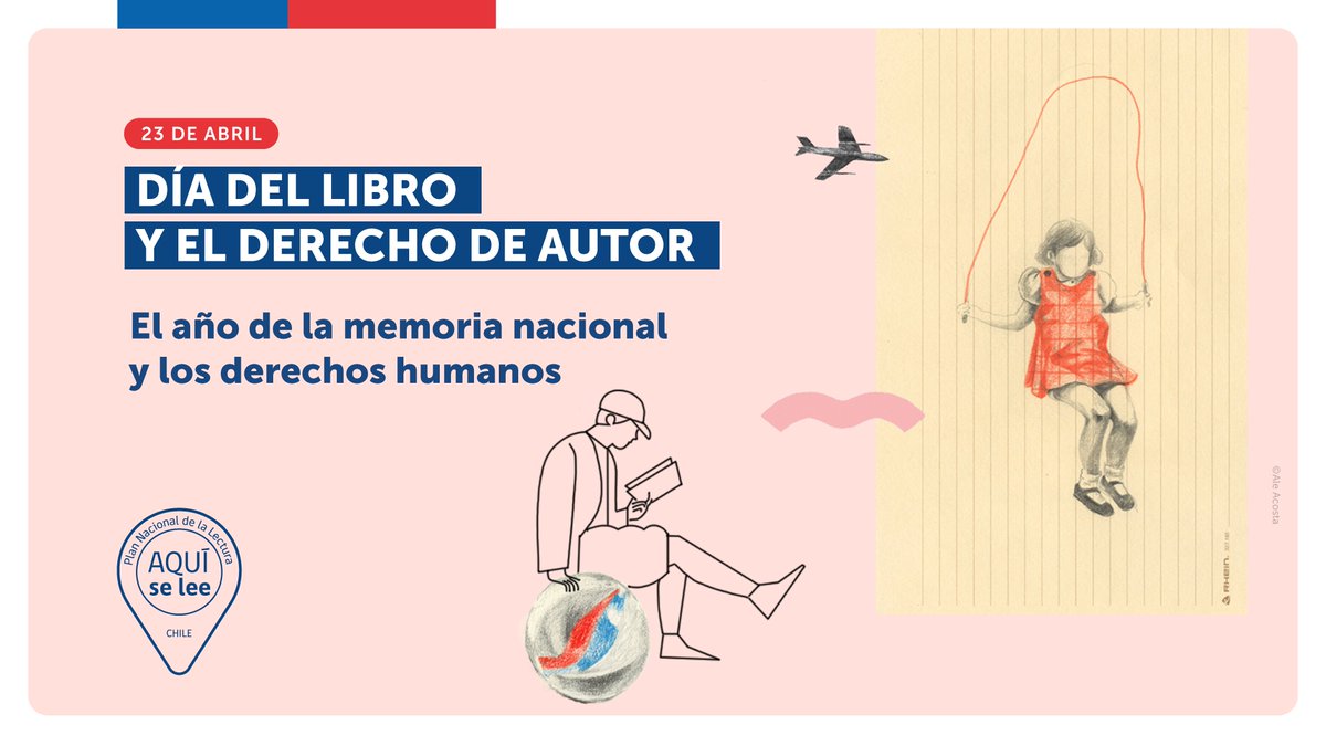 planlectura_cl's tweet photo. En el Día Internacional del Libro y Derecho de Autor te invitamos a celebrar leyendo y participando de las actividades organizadas en todo el país.

Ilustración de @aleilustradora 📚

#MesdelLibro
#DíadelLibro
#Aquíselee
#Añodelamemorianacionalylosderechoshumanos https://t.co/A9C8TBXTiE