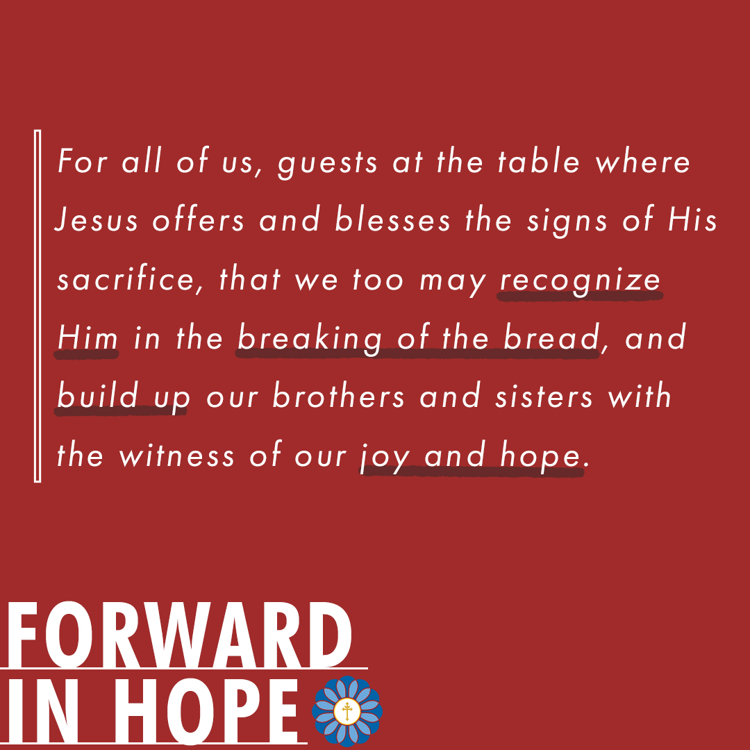 archstl's tweet photo. On the Third Sunday of Easter, let's pray for all of us, guests at the table where Jesus offers the signs of His sacrifice, that we too may recognize Him in the breaking of the bread, and build up our brothers and sisters with the witness of joy and hope.
#ForwardinHope #Easter https://t.co/w5bFWQH5V0