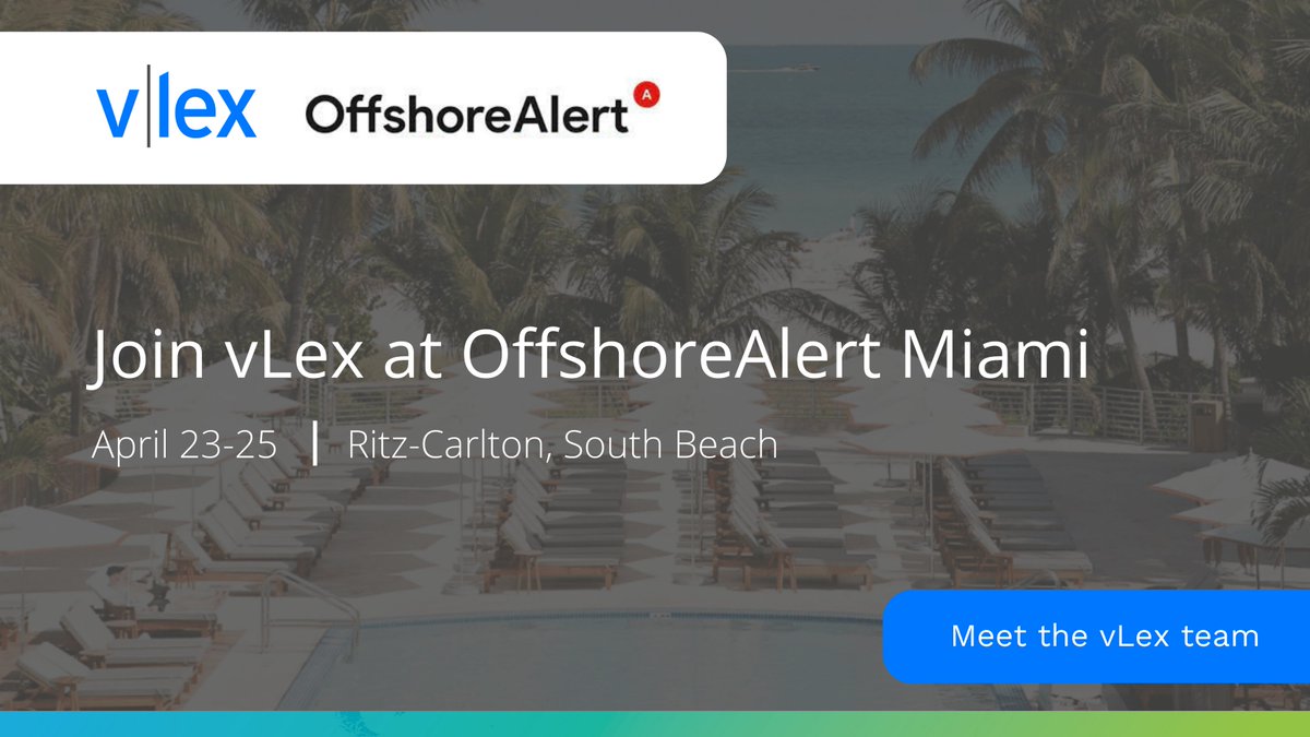 Join <a href="/vLexTom/">Tom Atkinson</a> and Mike Campbell today at the <a href="/OffshoreAlert/">OffshoreAlert</a> Miami conference. 

Event delegates can benefit from a 10% discount on the vLex Investigations Package. See you there!

#oamiami #legalresearch #legaltech #investigations