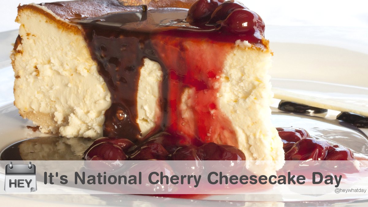 It's National Cherry Cheesecake Day! 
#NationalCherryCheesecakeDay #CherryCheesecakeDay #Dessert