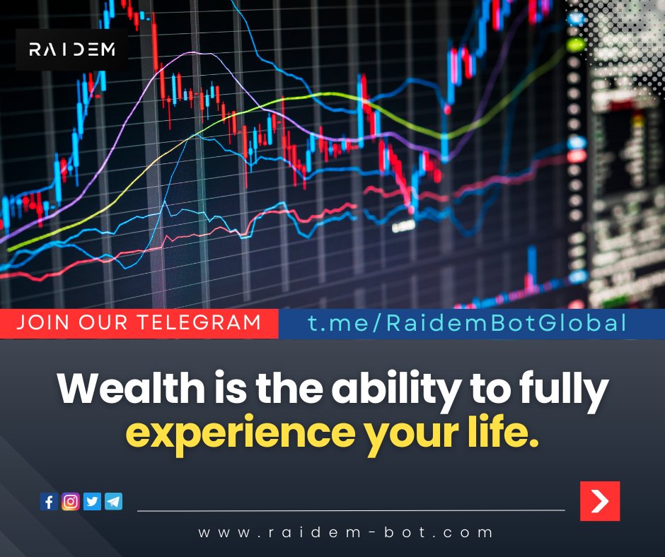 Wealth is the ability to fully experience your life.
Passive income.
TARGET PROFIT +6~14% MONTHLY
JOIN OUR TELEGRAM: t.me/RaidemBotGlobal

#passiveincome #money #Investing #trading #forex #investment #financialfreedom #business #earnmoney #millionaire