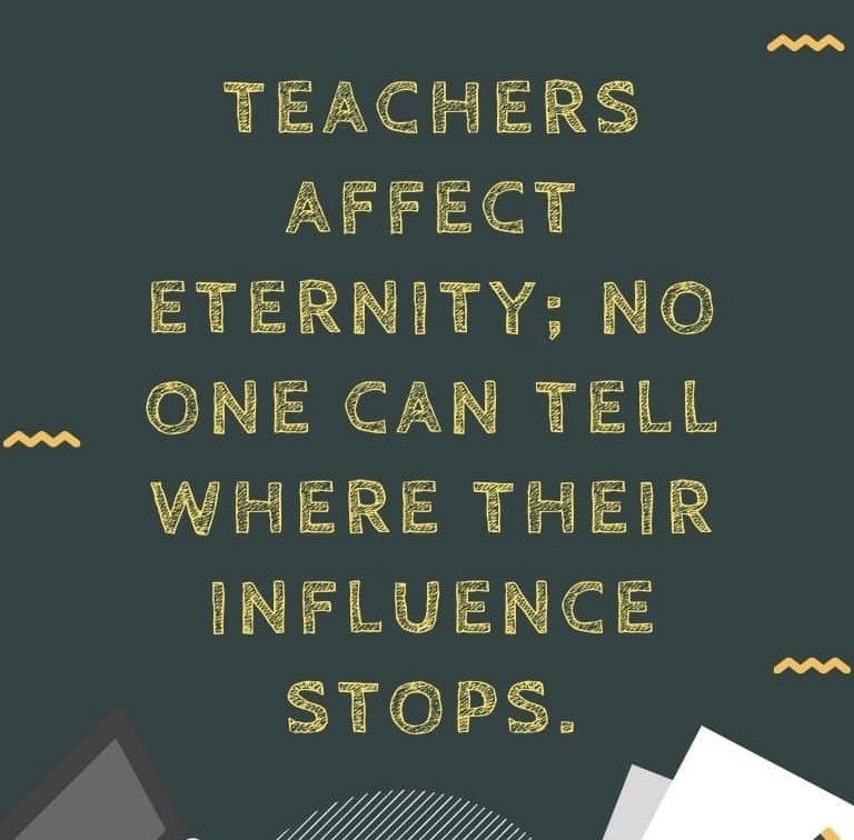 Principal_H's tweet photo. Teachers affect eternity; no one can tell where their influence stops 
#education #school #teacher #leader #Autism #teachertwitter #twitteredu #sunchat #growthmindset https://t.co/uGkxQbl9Cz