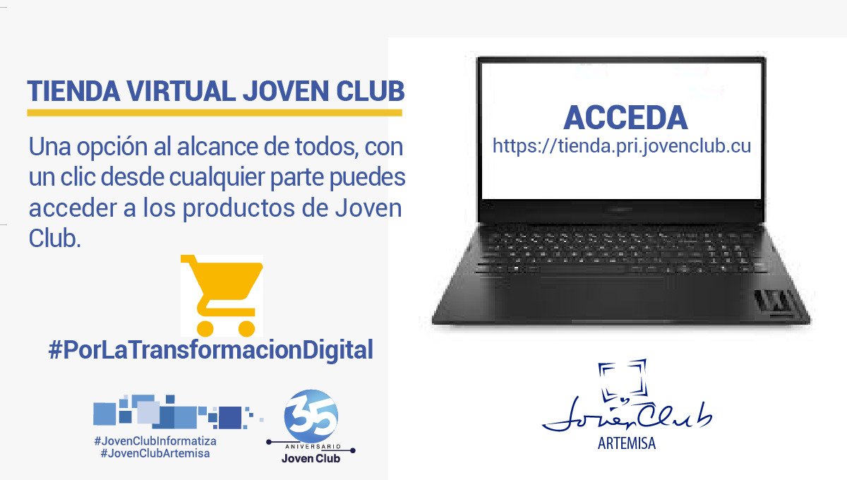 Accede a la tienda virtual de #JovenClubCuba 🛒
#JovenClubTeConecta