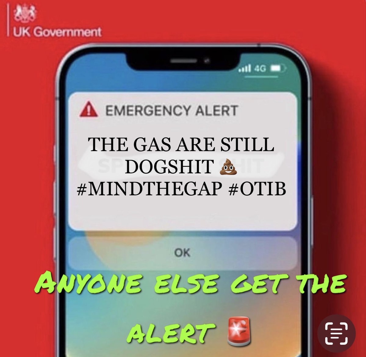 007Sutts's tweet image. I thought the alert 🚨 was spot on! Well done the government 👏👏🤣🤣👏👏 #MindTheGap #OTIB