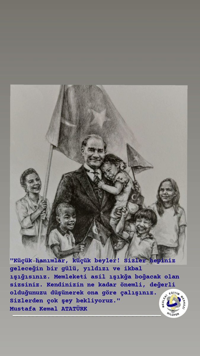 NiluferMEM's tweet photo. 🇹🇷
Çocuklar geleceğimizin güvencesi, yaşama sevincimizdir. Bugünün çocuğunu, yarının büyüğü olarak yetiştirmek hepimizin insanlık görevidir."ATATÜRK

İçimizde yaşayan umut çocuk hep mutlu olsun...
#23NisanKutluOlsun
@tcmeb
@bursailmem16
@niluferilcemem
@HakanBabac 
@ersah_sonmez https://t.co/lJOxHUWFVw