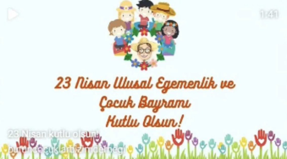 23 Nisan Ulusal Egemenlik ve Çocuk Bayramımız Kutlu olsun.