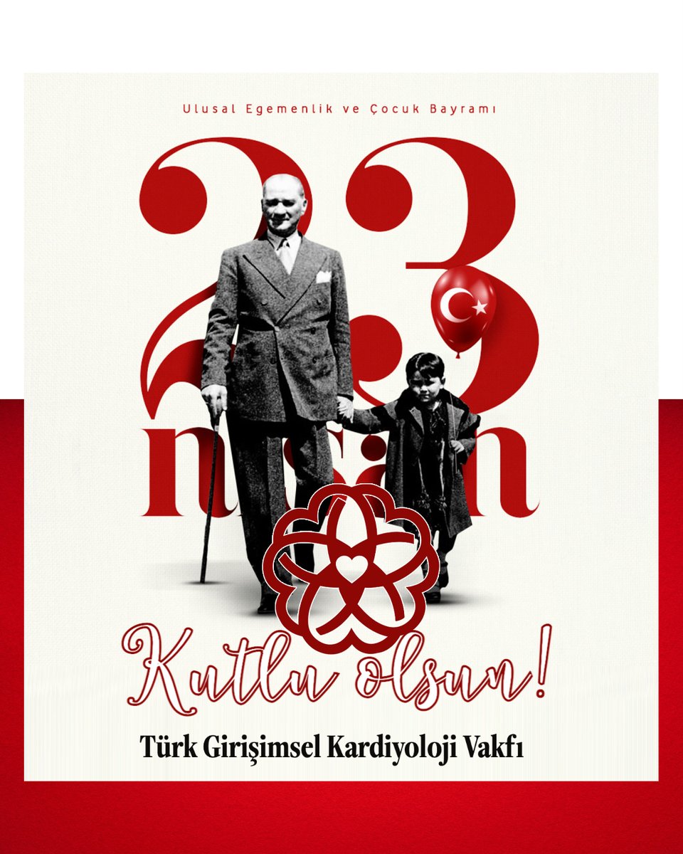 Türk Girişimsel Kardiyoloji Vakfı (@tgkvorg) on Twitter photo 23 Nisan Ulusal Egemenlik ve Çocuk Bayramı kutlu olsun. 🇹🇷 23 Nisan Ulusal Egemenlik ve Çocuk Bayramı kutlu olsun. 🇹🇷