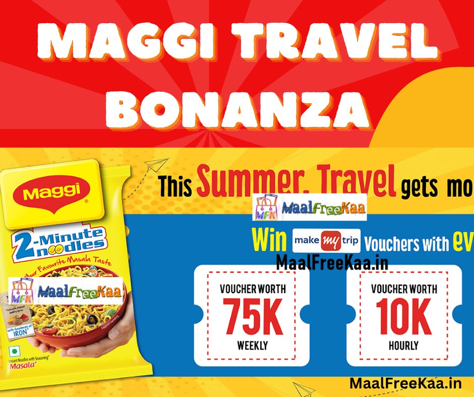 MaalFreeKaa's tweet photo. Maggi Travel Bonanza Pack Get Assured MakeMyTrip Vouchers
#Contest #ContestAlert #Giveaway #LuckyDraw #FreeTravel #FreeVoucher #MakeMyTrip #MaggiContest
#PlayOnMaalFreeKaa Here & #Win #MaalFreeKaa #Prizes
https://t.co/0mHyOESftl https://t.co/C7b879QqBC