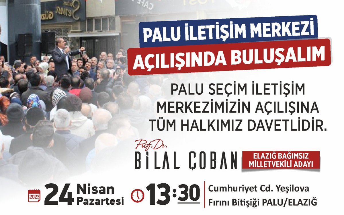 Palu Seçim İletişim Merkezimizin açılışında buluşmak dileğiyle.
#BilalCoban
#SenleDüzelir
#Bağımsız
#Elazığ