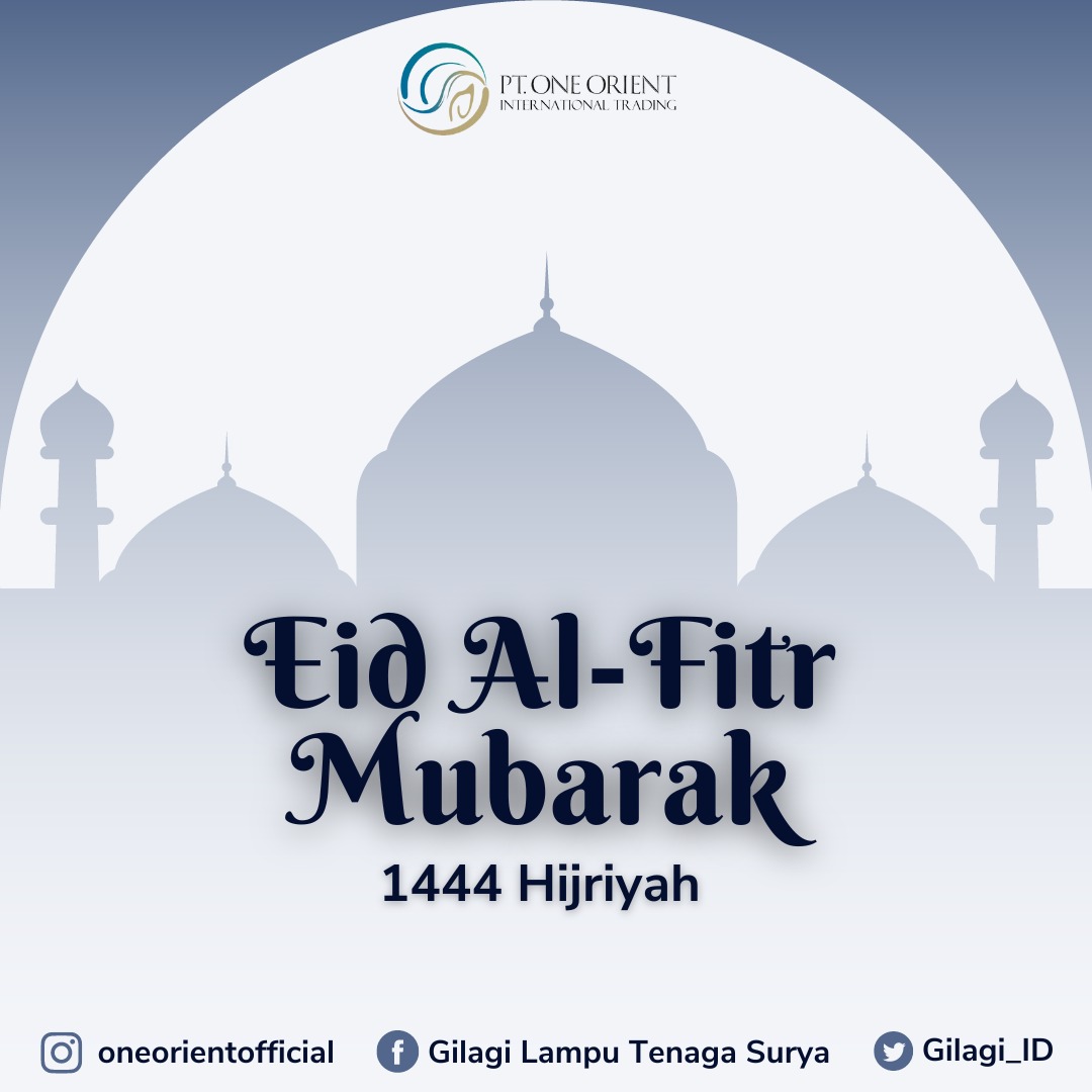 EID MUBARAK 1444 H 🕌✨

Eid Mubarak! We wish you a very joyful, successful, and lovely Eid to you and your family. 🤍

#eidmubarak #eidmubarak2023 #eidmubarak1444h #oneorient #gilagilamputenagasurya #tenagasurya #solarpower