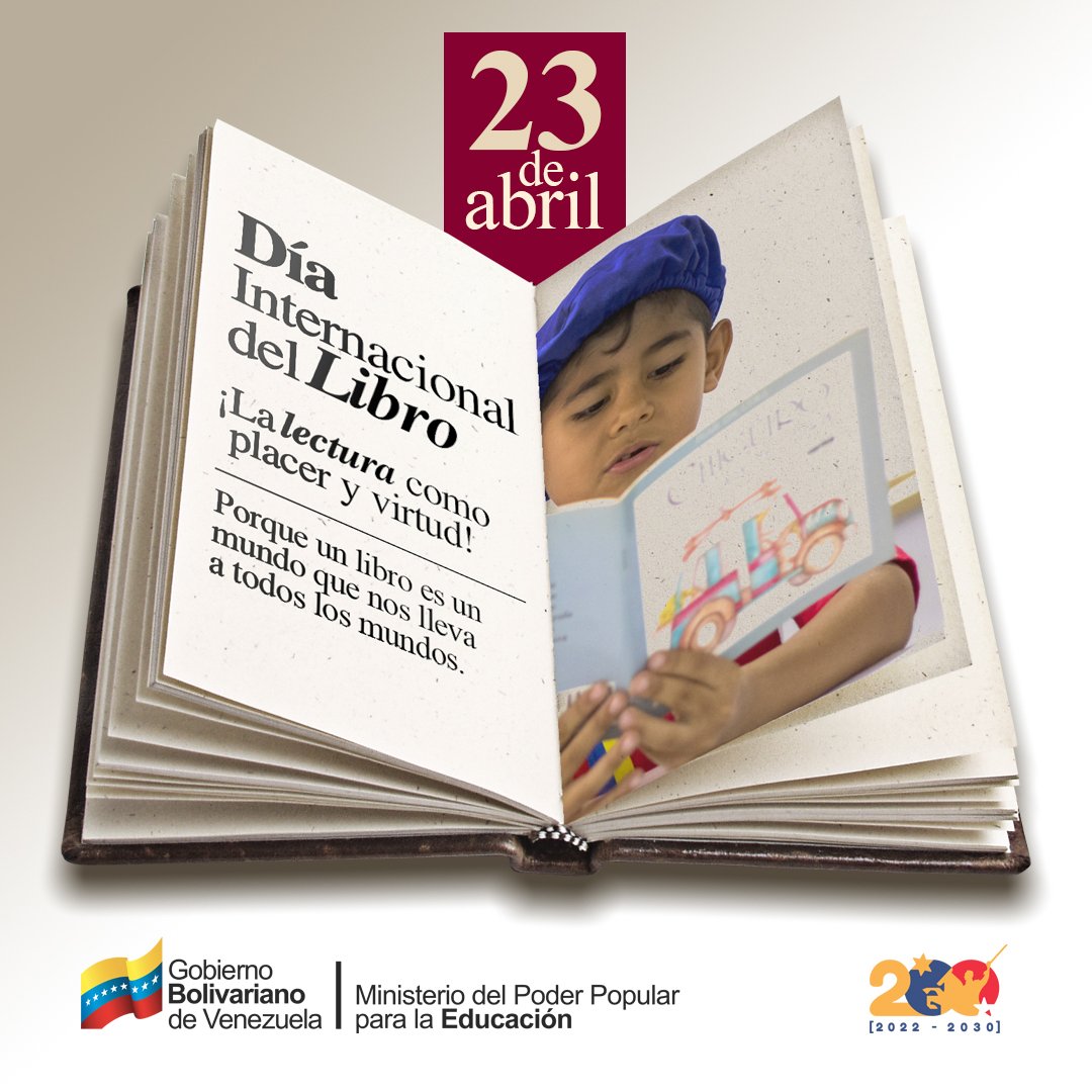 mineducacion_ve's tweet photo. #23abril “Un libro no termina, se esconde dentro de nosotros”.

Nos da vivencias y experiencias que enriquecen nuestra vida.

Celebramos el Día Internacional del Libro porque cada obra es un aporte a crear una humanidad más humana.

@nicolasmaduro

#FiestaDeportivaDelALBA https://t.co/L5DWb9Zn6K