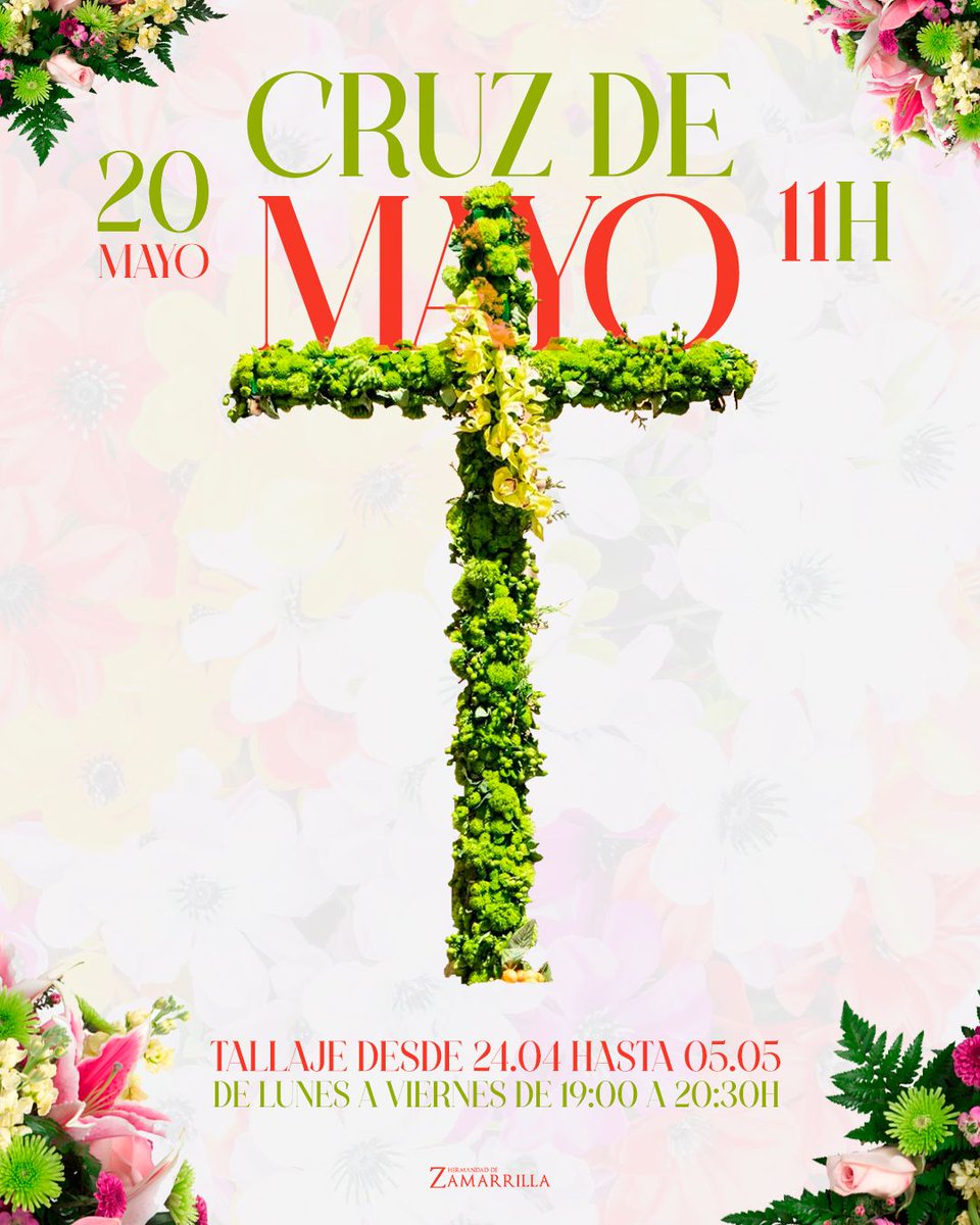 [OFICIAL]
Cruz de Mayo Zamarrilla 2023
Sábado 20 de Mayo

- Procesión infantil (11:00 horas)
- Tradicional verbena

Tallaje procesión infantil:
De lunes a viernes desde el 24 de abril hasta el 5 de mayo. El Horario será de 19:00 a 20:30 horas en la Casa Hermandad.

#CofradíasMLG